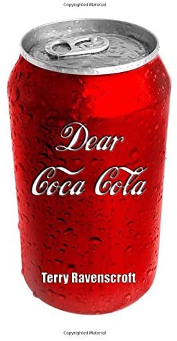 Dear Coca-Cola: A Customer Relations Nightmare.