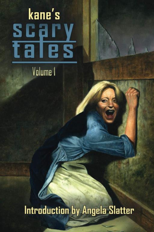 Kane's Scary Tales