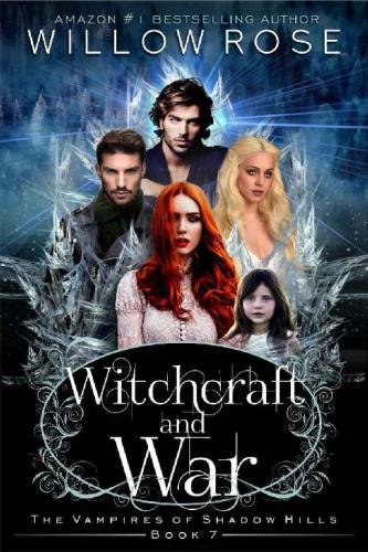 Witchcraft and War (The Vampires of Shadow Hills)