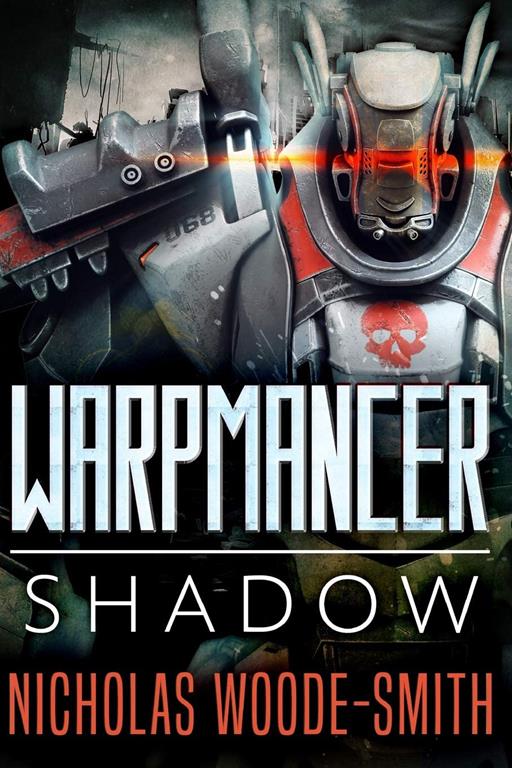 Shadow: Warpmancer Book One