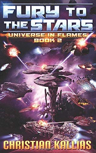 Fury to the Stars (Universe in Flames)