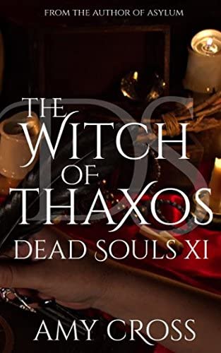 The Witch of Thaxos (Dead Souls)