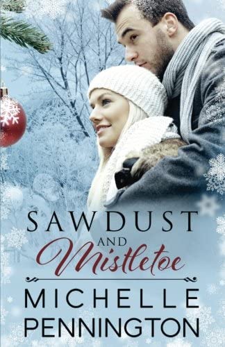 Sawdust and Mistletoe