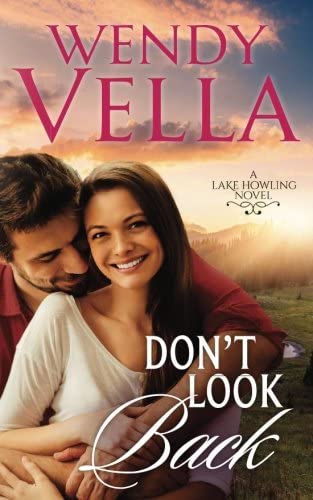 Don't Look Back (Lake Howling) (Volume 5)