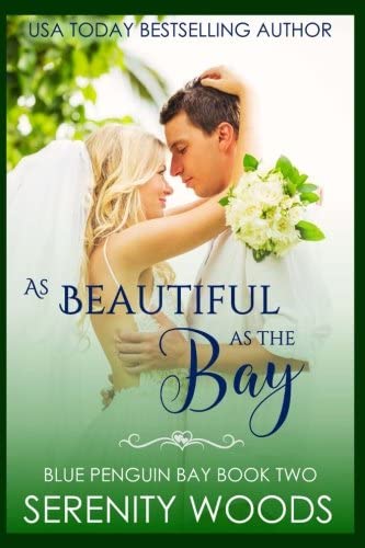 As Beautiful as the Bay (Blue Penguin Bay) (Volume 2)