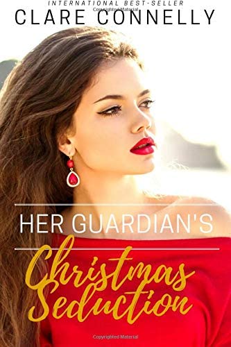 Her Guardian's Christmas Seduction