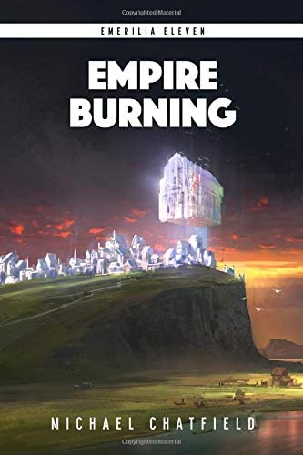 Empire Burning (Emerilia) (Volume 11)