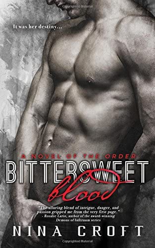 Bittersweet Blood (A Novel of the Order)