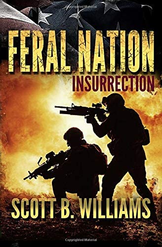 Feral Nation - Insurrection (Feral Nation Series) (Volume 2)