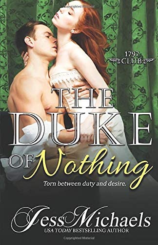 The Duke of Nothing (The 1797 Club) (Volume 5)