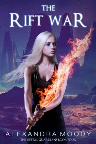 The Rift War (The Liftsal Guardians) (Volume 4)