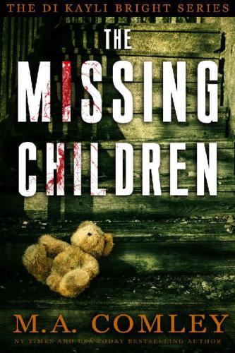 The Missing Children: D (DI Kayli Bright) (Volume 1)