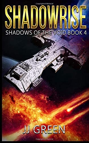 Shadowrise (Shadows of the Void Space Opera Serial)