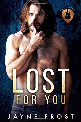 Lost For You (Sixth Street Bands) (Volume 4)