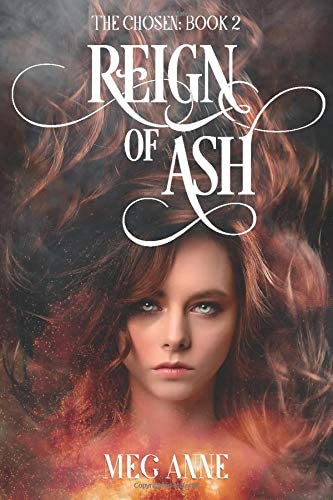 Reign of Ash (The Chosen) (Volume 2)