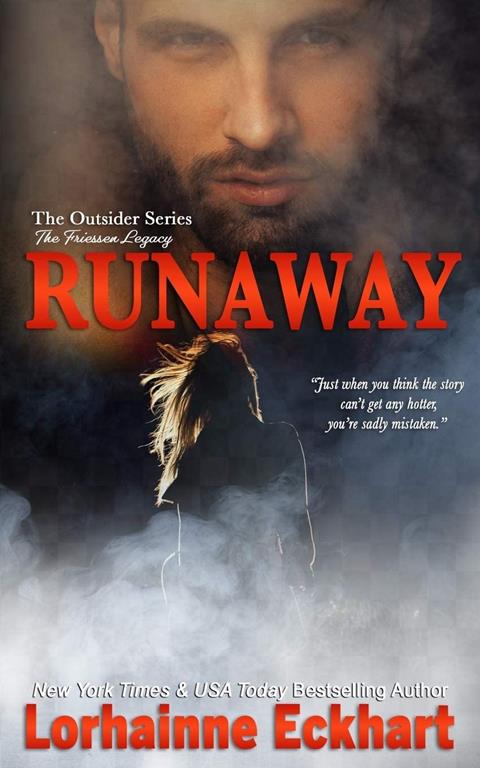 Runaway (The Outsider Series (The Friessen Legacy)) (Volume 5)