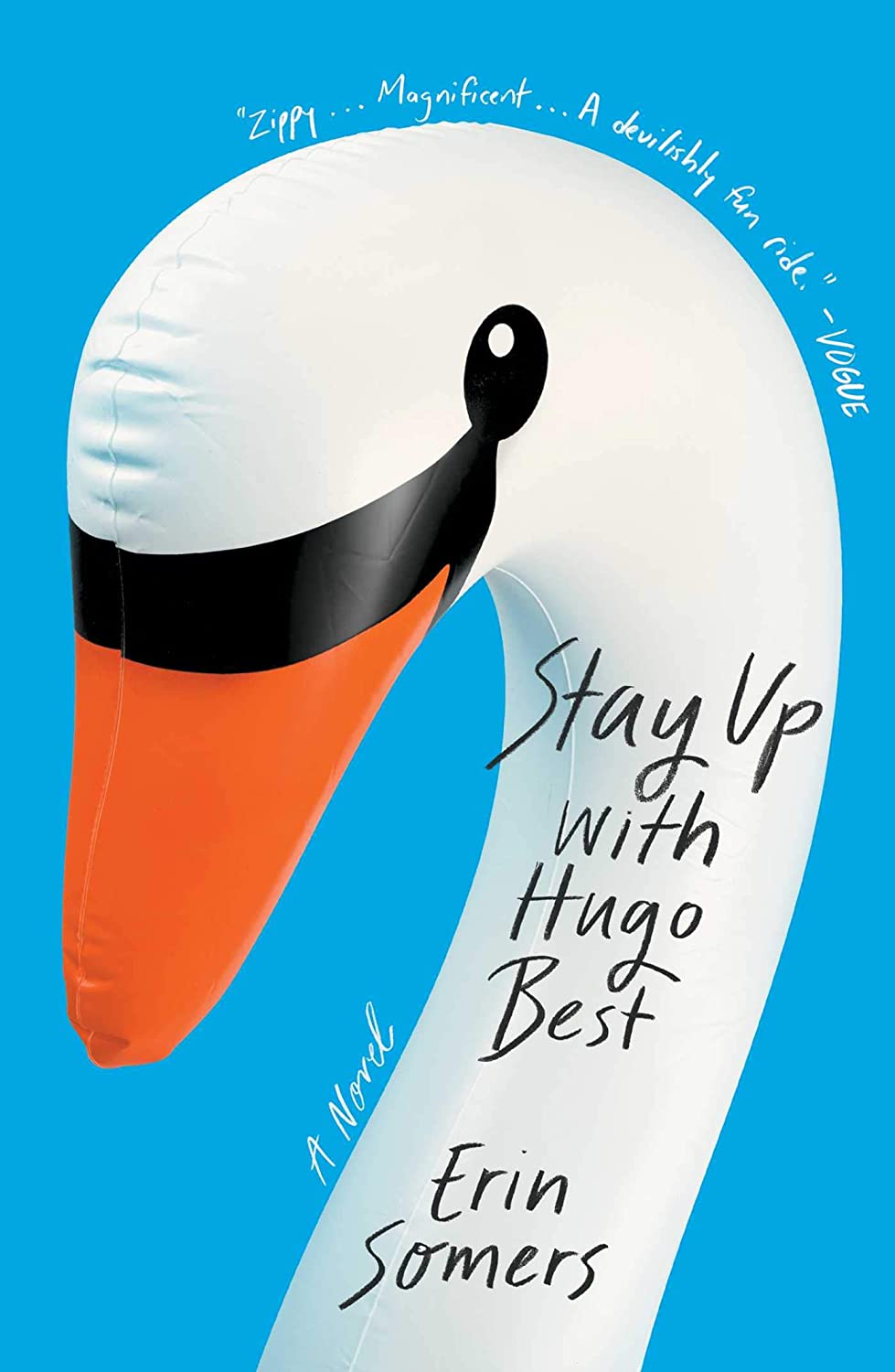 Stay Up with Hugo Best: A Novel