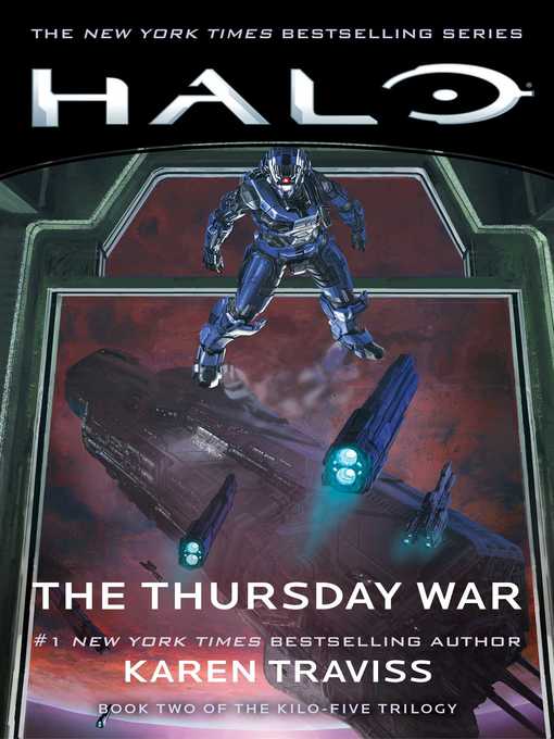 The Thursday War: Book Two of the Kilo-Five Trilogy