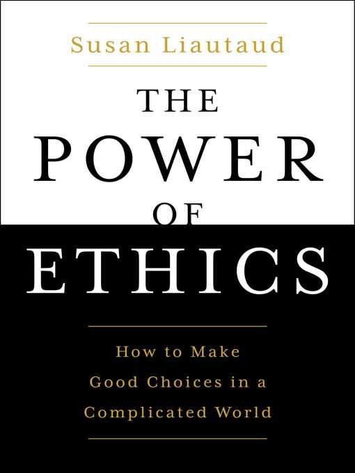 The Power of Ethics