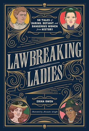 Lawbreaking Ladies