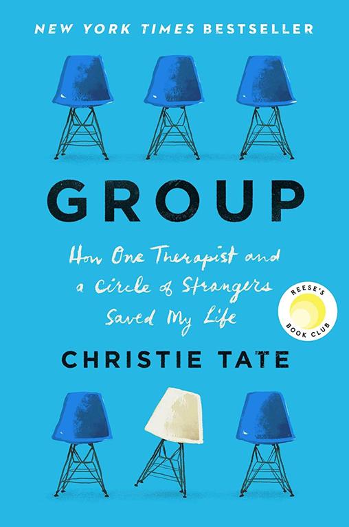 Group: How&nbsp;One&nbsp;Therapist&nbsp;and&nbsp;a&nbsp;Circle&nbsp;of Strangers&nbsp;Saved&nbsp;My&nbsp;Life