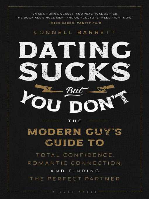 Dating Sucks, but You Don't