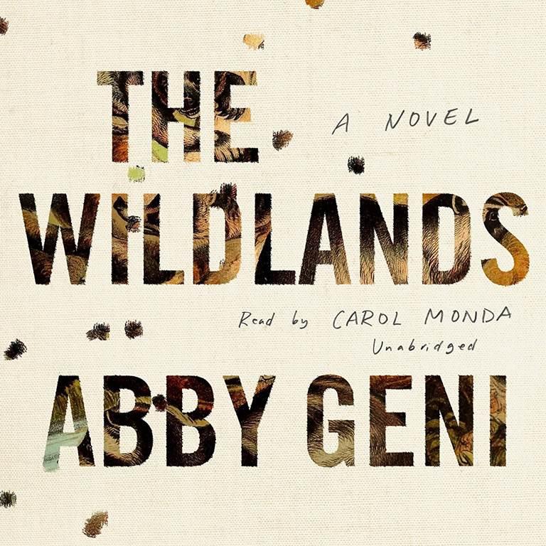 The Wildlands: A Novel