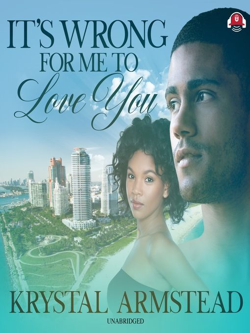 It's Wrong for Me to Love You, Part 1