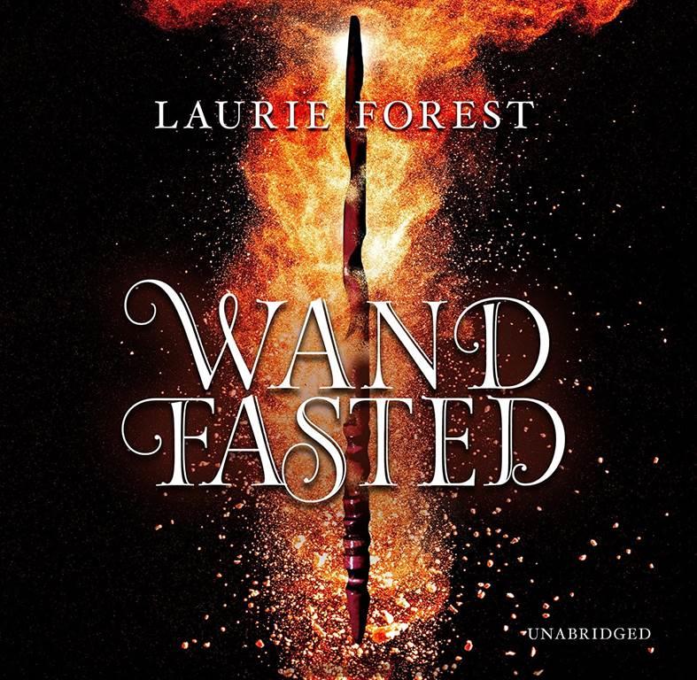 Wandfasted: The Black Witch Chronicles, book 0.5 (Black Witch Chronicles, 0.5)