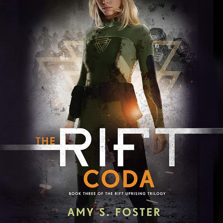 The Rift Coda: The Rift Uprising Trilogy