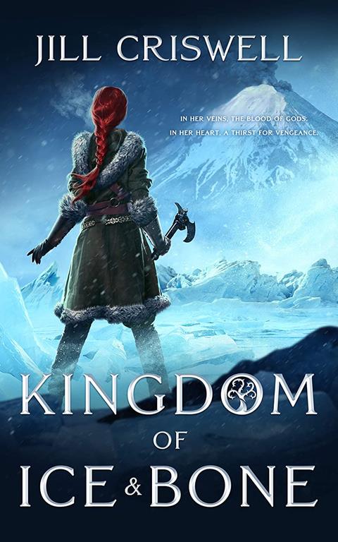 Kingdom of Ice and Bone (Frozen Sun Saga, Book 2) (The Frozen Sun Saga, 2)