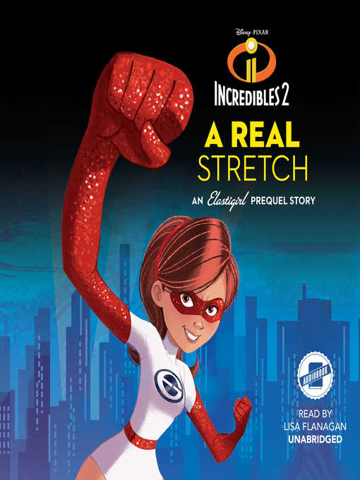 Incredibles 2: A Real Stretch