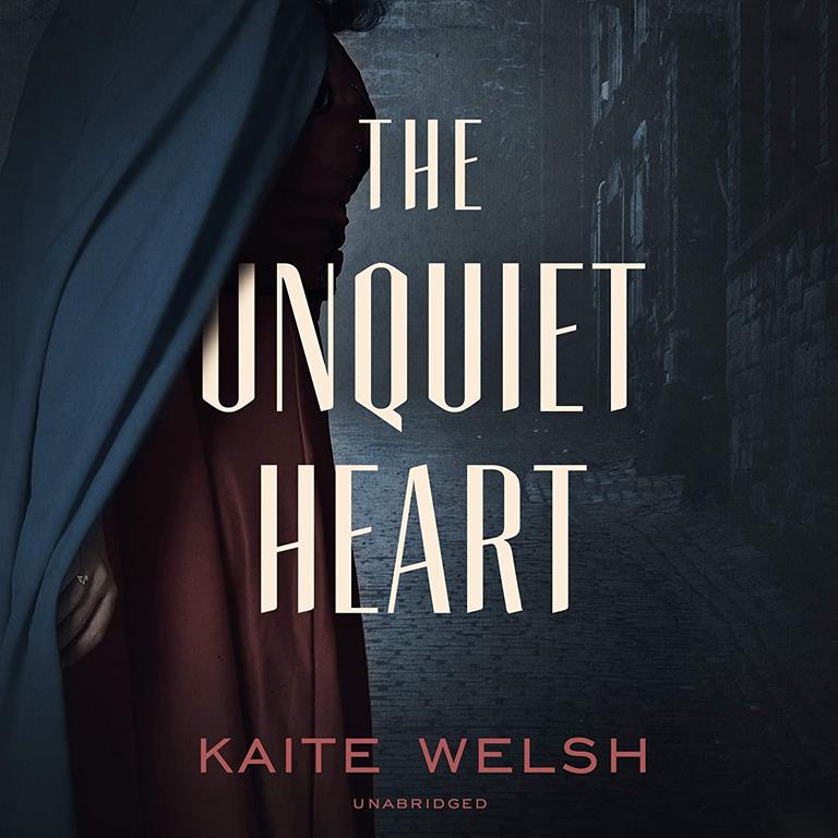 The Unquiet Heart: A Sarah Gilchrist Mystery: The Sarah Gilchrist Series, book 2 (Sarah Gilchrist Series, 2)