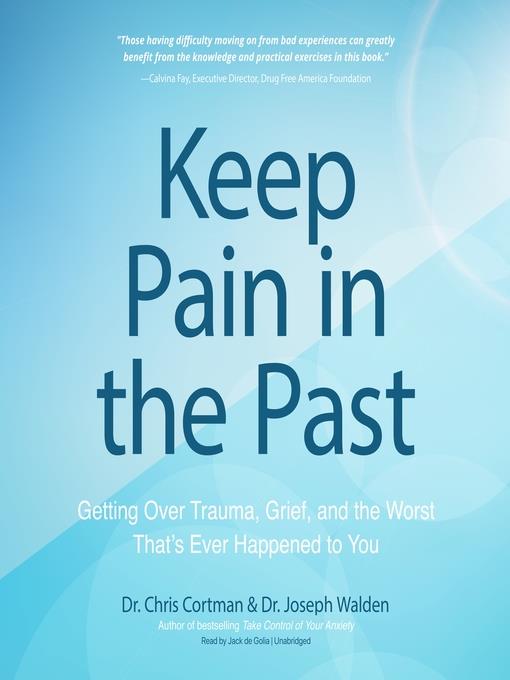 Keep Pain in the Past