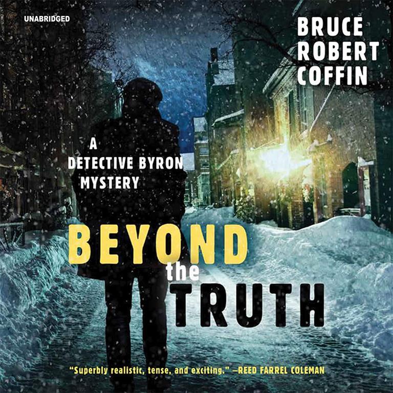 Beyond the Truth: A Detective Byron Mystery: The Detective Byron Mysteries, book 3 (Detective Byron Mysteries, 3)