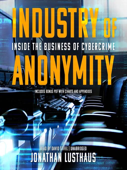 Industry of Anonymity