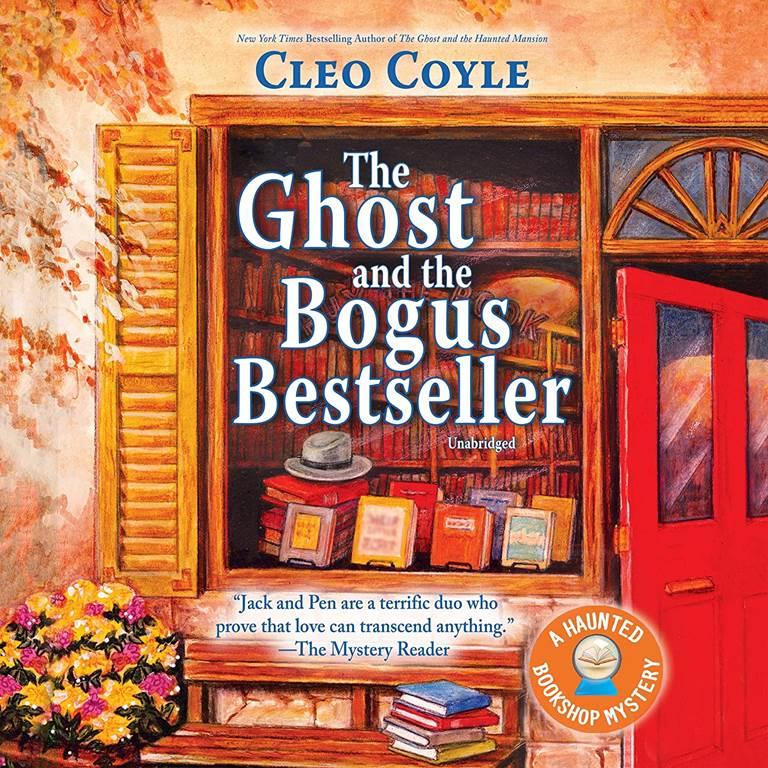 The Ghost and the Bogus Bookseller: The Haunted Bookshop Mysteries, book 6 (Haunted Bookshop Mysteries, 6)