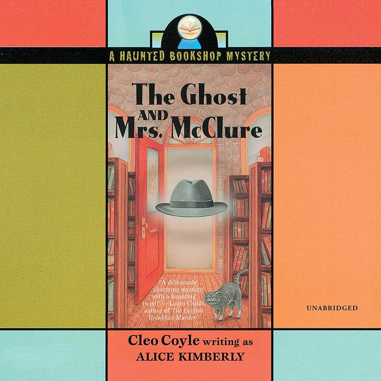The Ghost and Mrs. McClure (The Haunted Bookshop Mysteries, Book 1) (Haunted Bookshop Mysteries, 1)