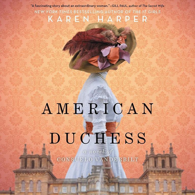 American Duchess: A Novel of Consuelo Vanderbilt