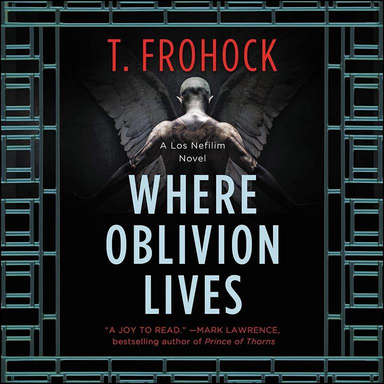 Where Oblivion Lives: The Los Nefilim Series, book 1 (Los Nefilim Series, 1)