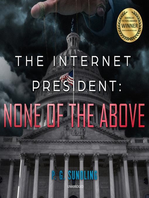 The Internet President