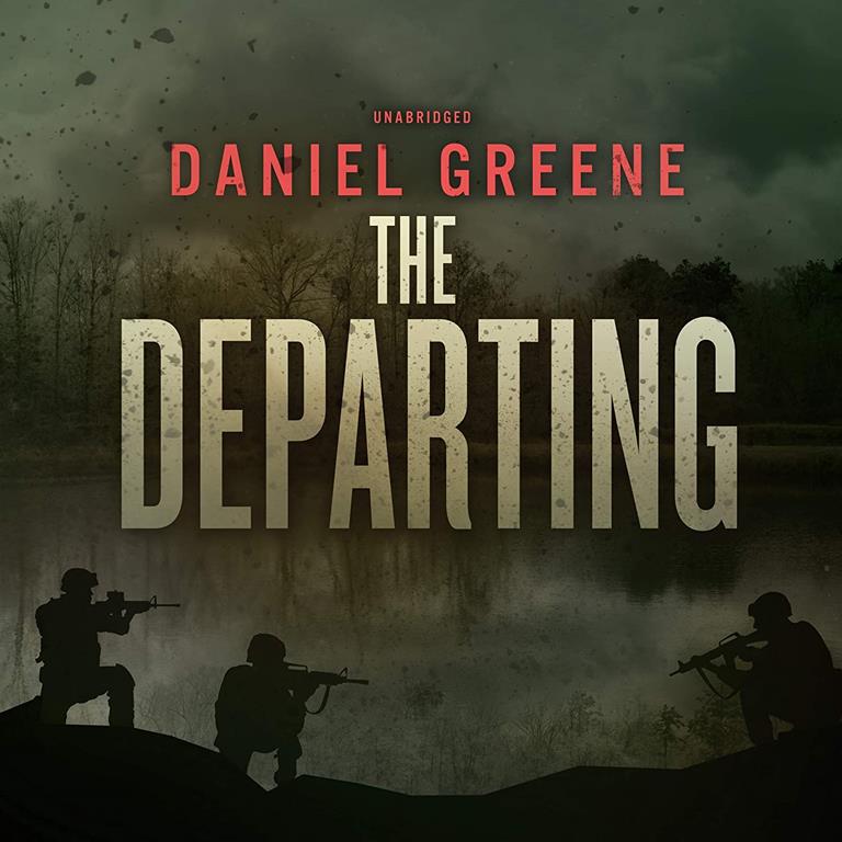 The Departing: The End Time Saga, book 4