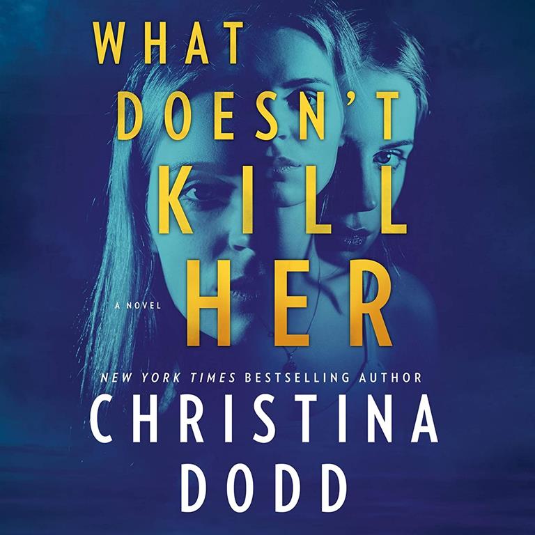 What Doesn't Kill Her (Cape Charade Series, book 2) (Cape Charade Series, 2)