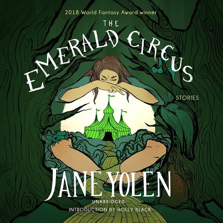 The Emerald Circus: Stories