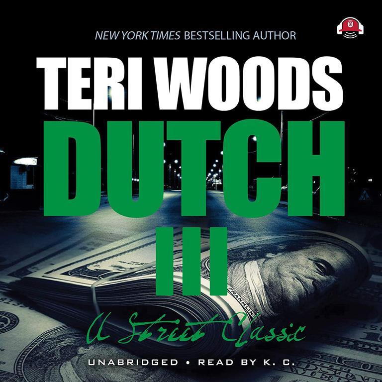 Dutch III: International Gangster (The Dutch Trilogy)