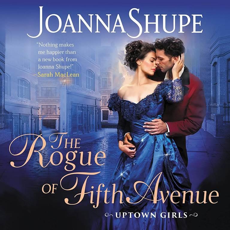 The Rogue of Fifth Avenue: Uptown Girls (Four Hundred Series, 4)