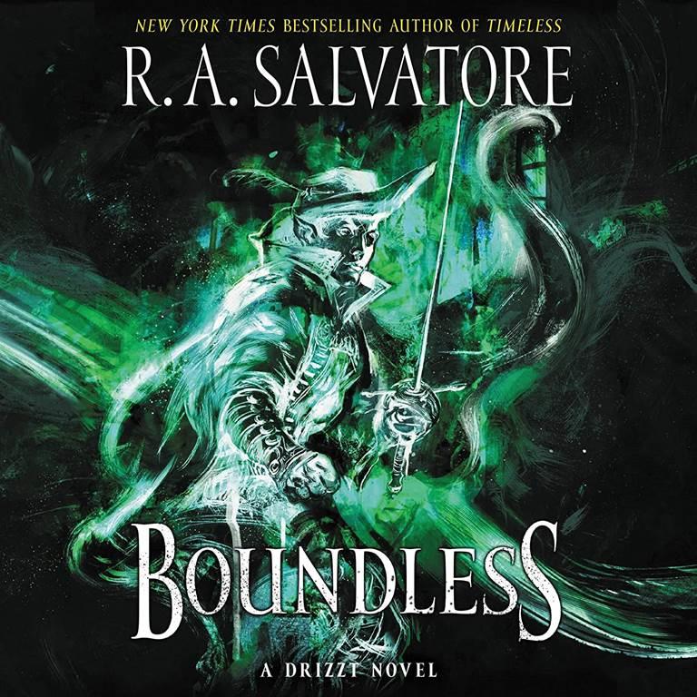 Boundless: A Drizzt Novel: The Drizzt Series, book 2 (Drizzt Series, 2)