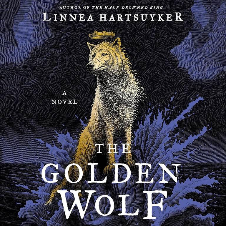 The Golden Wolf: A Novel (Golden Wolf Saga) (Golden Wolf Saga, 3)