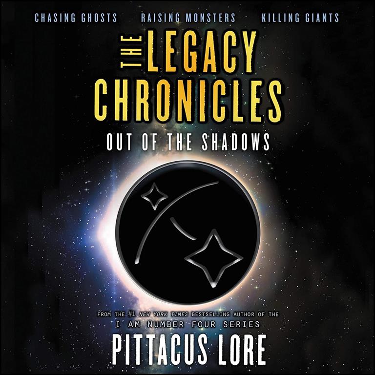 The Legacy Chronicles: Out of the Shadows: The Legacy Chronicles