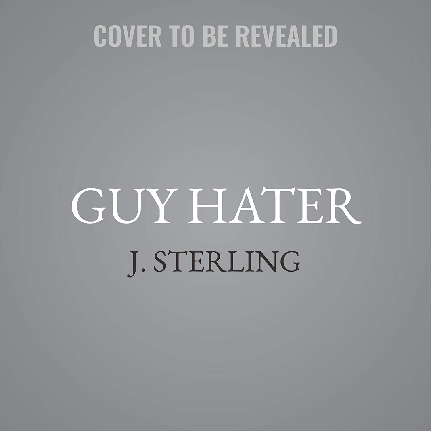 Guy Hater: The Fisher Brothers: The Fisher Brothers Series, book 2 (Fisher Brothers Series, 2)